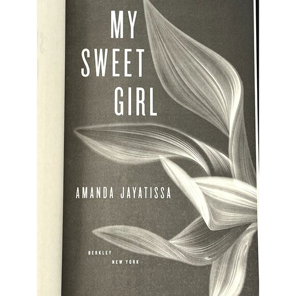 My Sweet Girl Amanda Jayatissa Psychological Thriller Hardcover - Picture 4 of 5